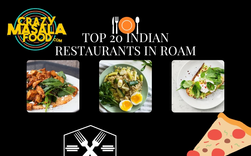 Indian restaurants in roam
