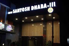New Santosh Dhaba III New Santosh Dhaba III