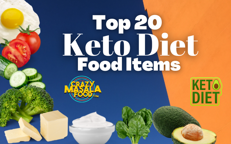 Top 20 Keto Diet Food Items