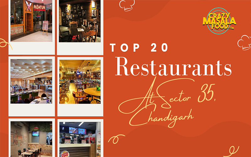 Top 20 Restaurants At Sector 35 Chandigarh