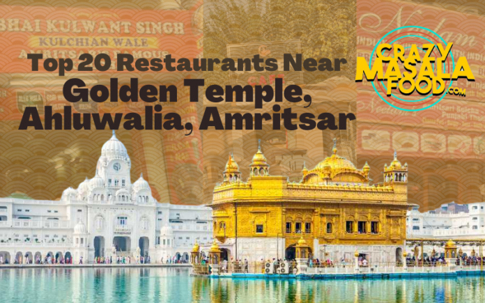 Top 20 Restaurants Near Golden Temple Ahluwalia Amritsar