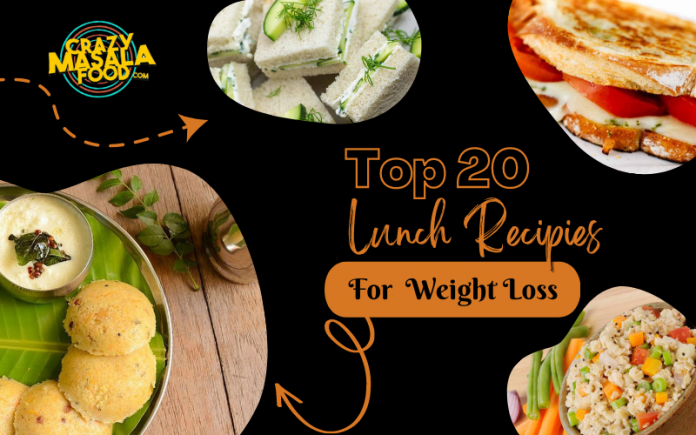 top 20 lunch recipies for weight loss