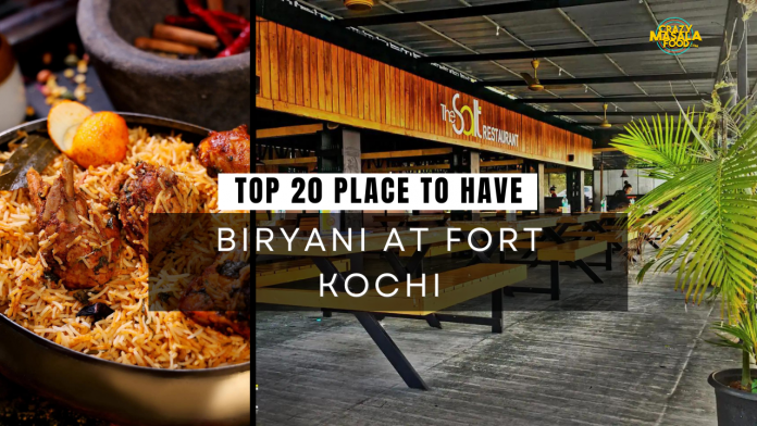 top 20 place to have biryani at fort kochi