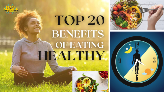 top 20 benefits of eating healthy