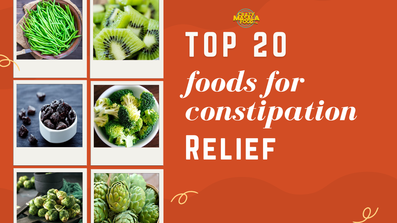 top 20 foods for constipation relief