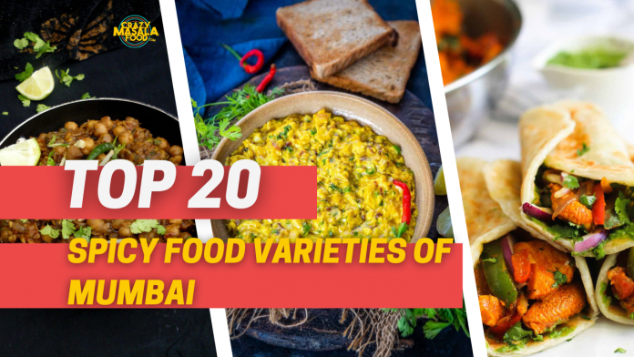 top 20 spicy food varieties of mumbai