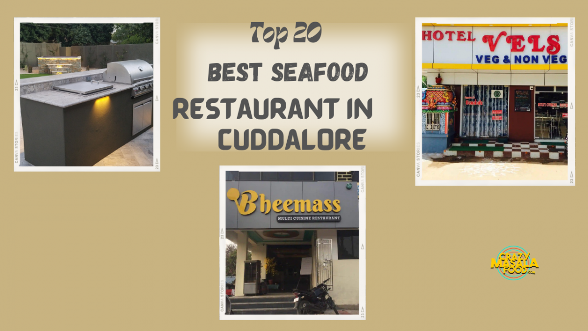 Top 20 BEST SEAFOOD RESTAURANT IN CUDDALORE