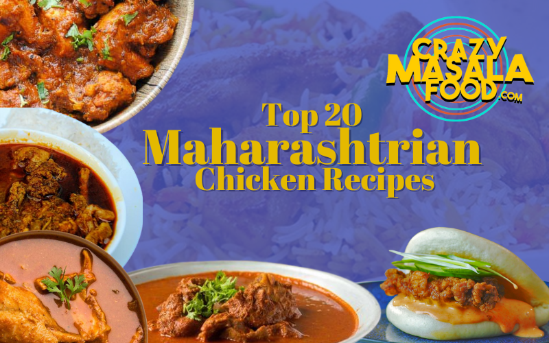 Top 20 Maharashtrian Chicken Recipes