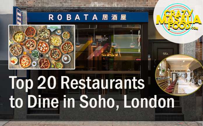 Top 20 Restaurants to Dine in Soho London Top 20 Restaurants to Dine in Soho London