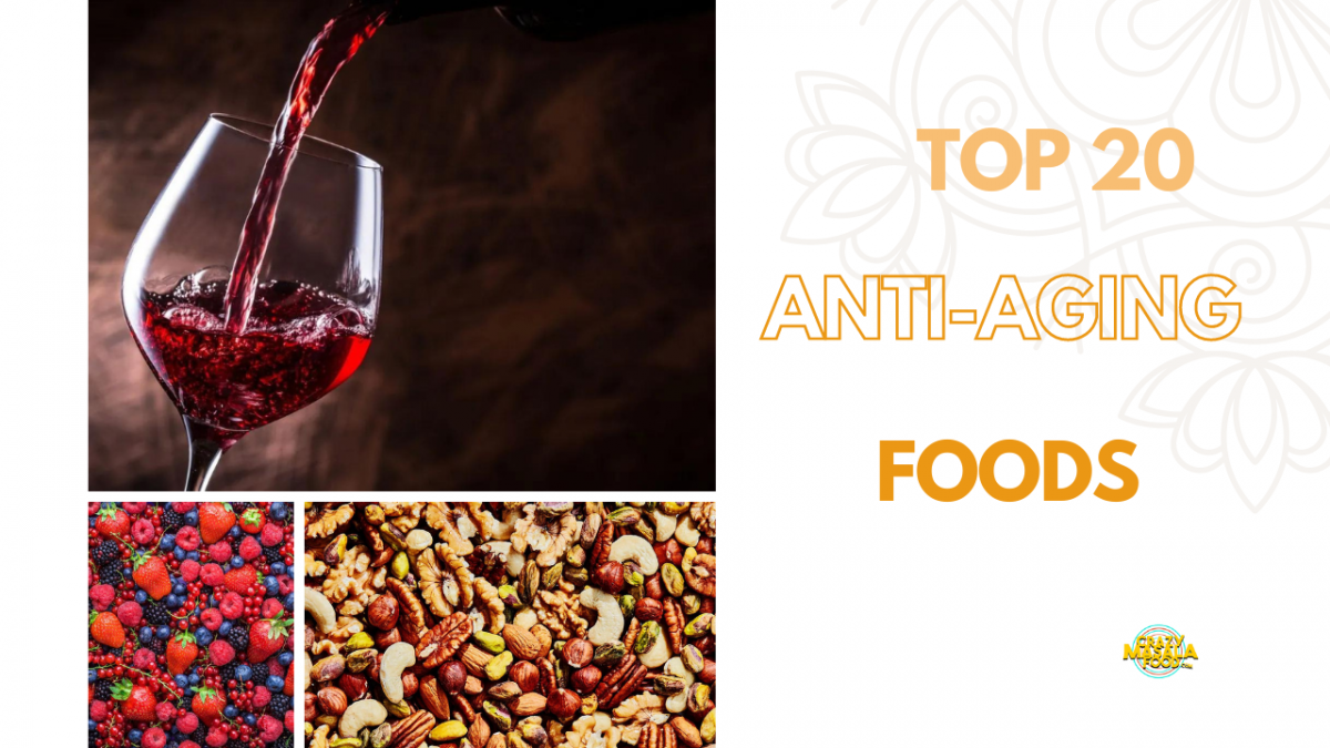 top 20 anti aging foods