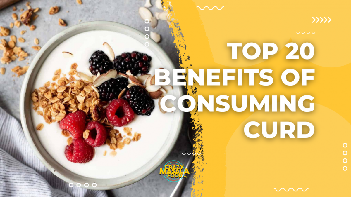 top 20 benefits of consuming curd