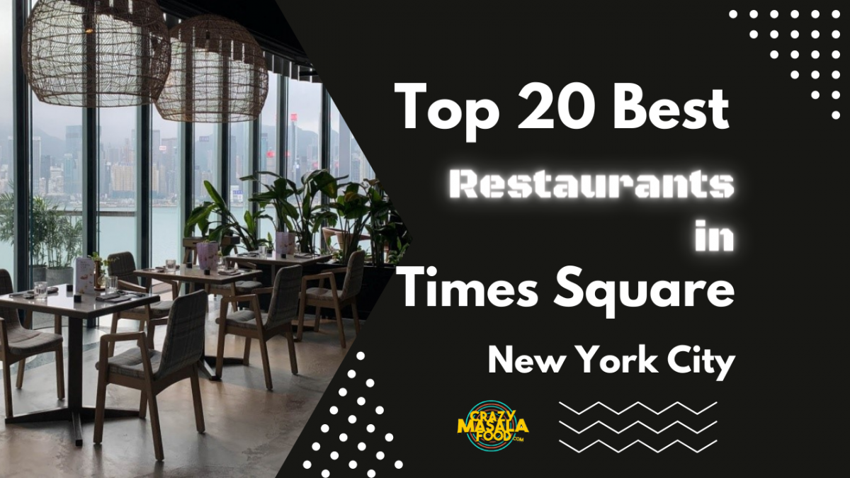 top 20 best restaurants in times square new york city
