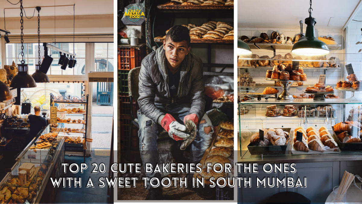 top 20 cute bakeries for the ones with a sweet tooth in south mumbai