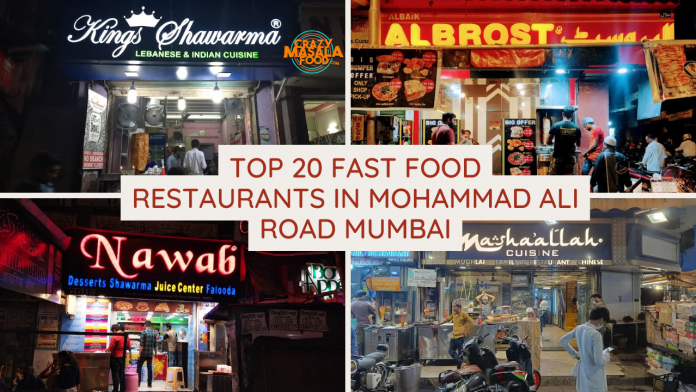 top 20 fast food restaurants in mohammad ali road mumbai