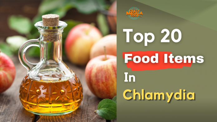 top 20 food items in chlamydia