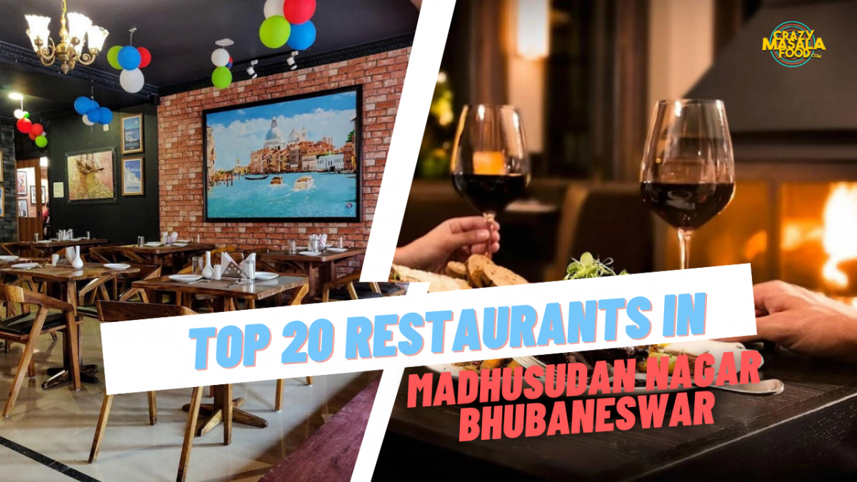 top 20 restaurants in madhusudan nagar bhubanewswar 1