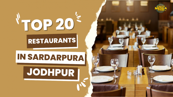 top 20 restaurants in sardarpura jodhpur