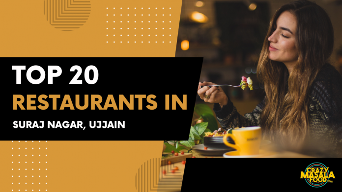 top 20 restaurants in suraj nagar ujjain