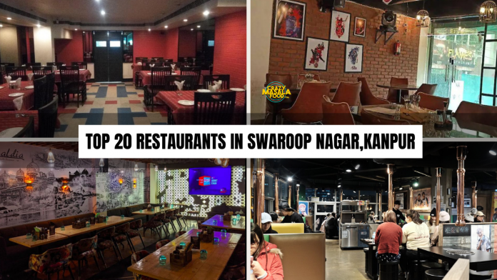 top 20 restaurants in swaroop nagar kanpur top 20 restaurants in swaroop nagar kanpur