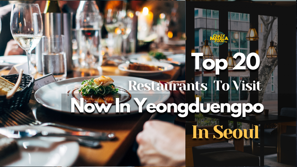 top 20 restaurants to visit now in yeongduengpo in seoul 1