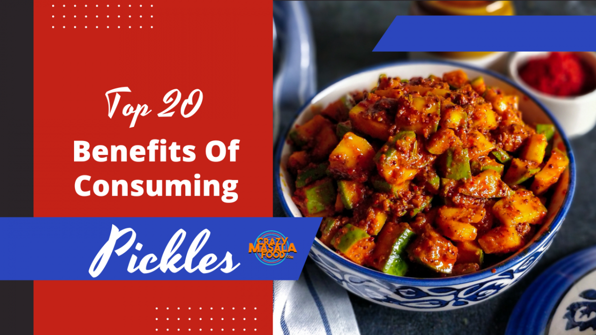 top 20 benefits of consuming pickles 1