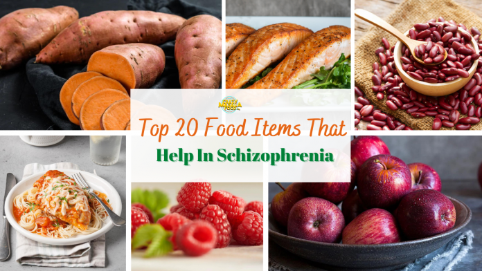 top 20 food items that help in schizophrenia top 20 food items that help in schizophrenia