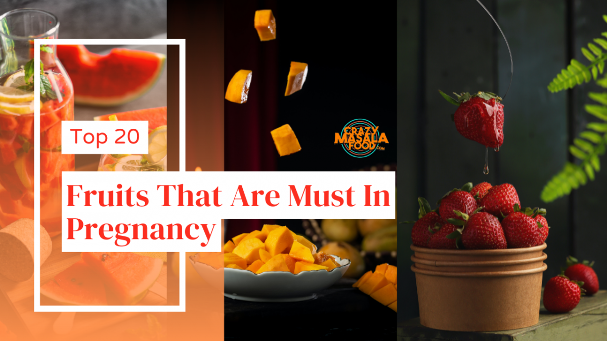 top 20 fruits that are must in pregnancy