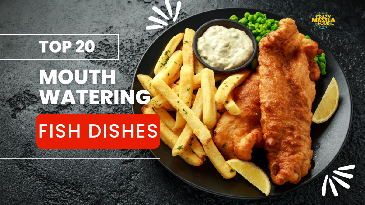 top 20 mouth watering fish dishes 1