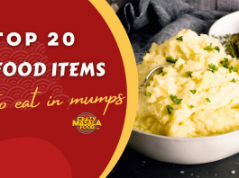 top 20 food items to eat in mumps