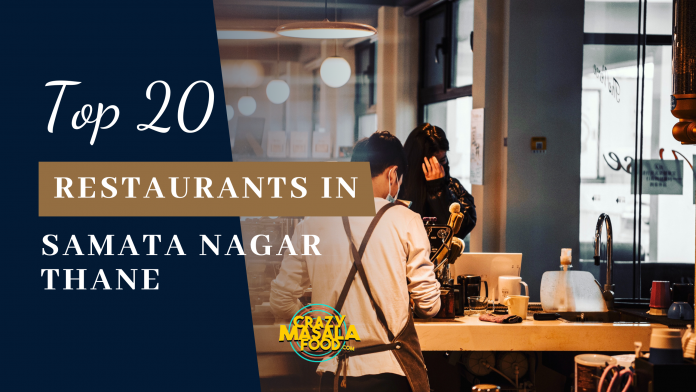 top 20 restaurants in samata nagar thane