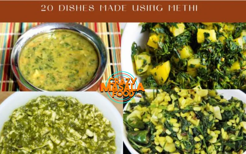 20 Dishes Made Using Methi