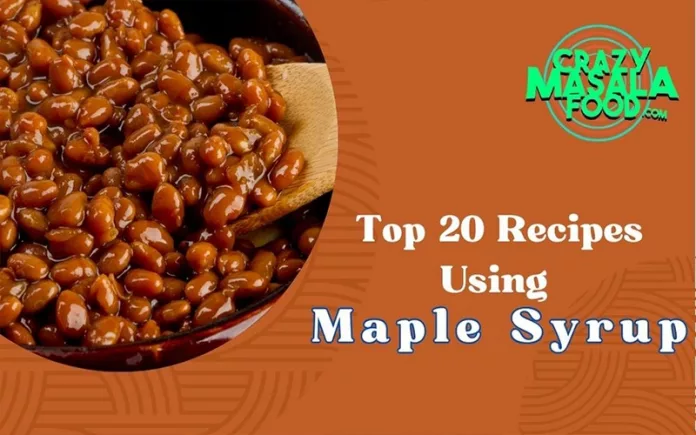 Top-10-Recipe-Using-Maple-Syrup