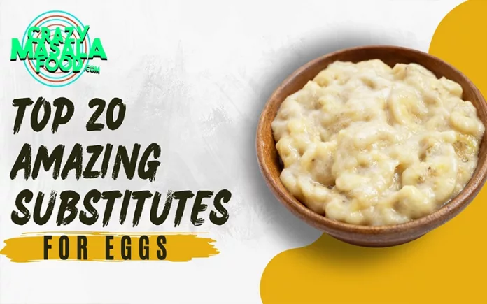 Top-20-AmazingSubstitutes-For-Eggs