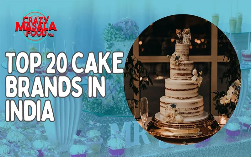Top-20-Cake-Brands-In-India