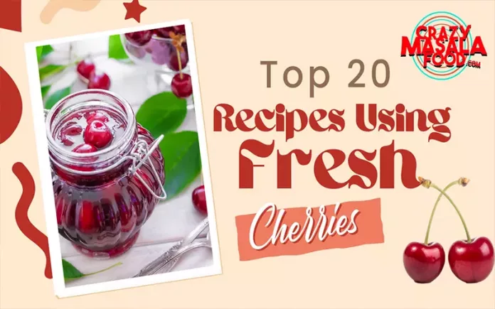 Top-20-Recipes-Using-Fresh-Cherries