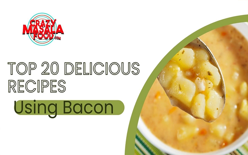 Top-20Delicious-Recipes-Using-Bacon