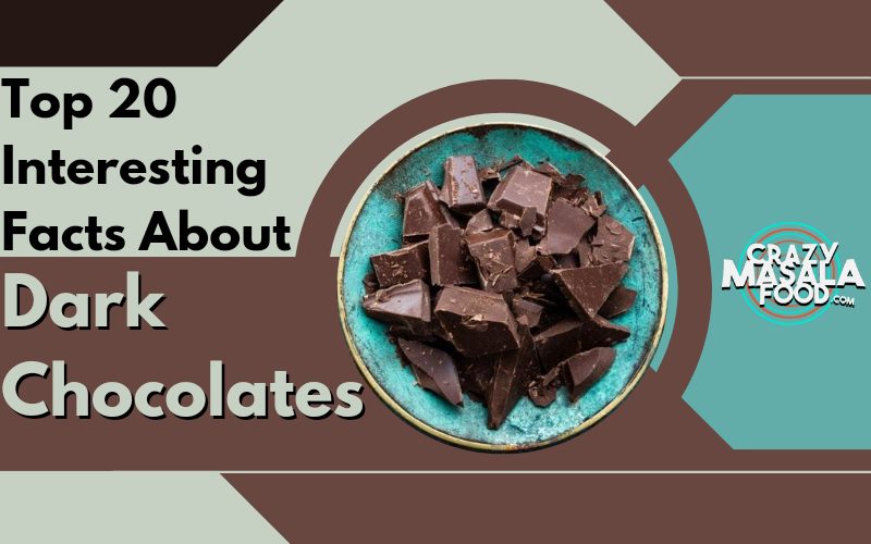 top-20-interesting-facts-about-dark-chocolate