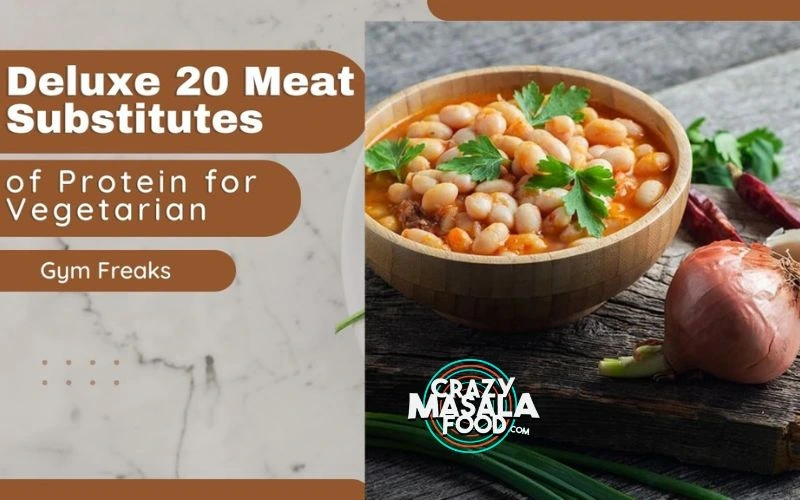 deluxe-20-meat-substitutes-of-protein-for-vegetarian-gym-freaks