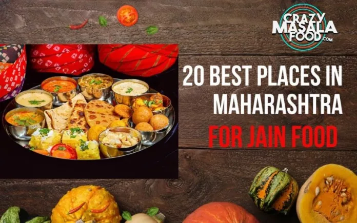 20-best-places-in-maharashtra-for-jain-food