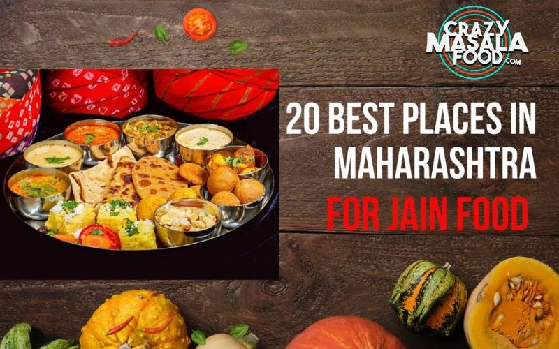 20-best-places-in-maharashtra-for-jain-food