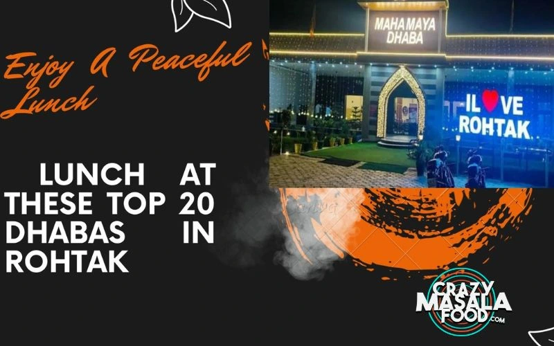 Enjoy-a-peaceful-lunch-at-these-top-20-dhabas-in-rohtak