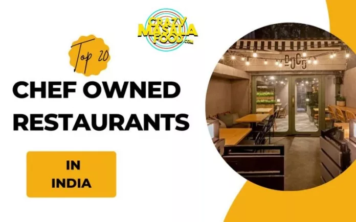 Top-20-chef-owned-restaurants-in-india