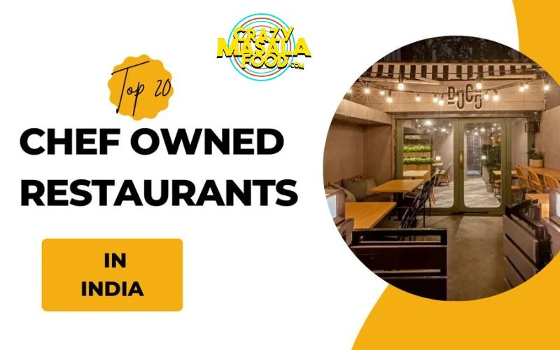 Top-20-chef-owned-restaurants-in-india