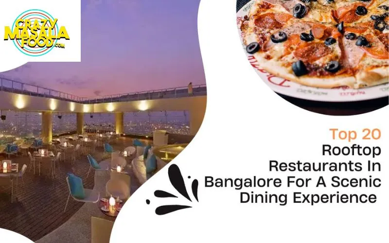 Top-20-rooftop-restaurants-in-bangalore-for-a-scenic-dining-experience