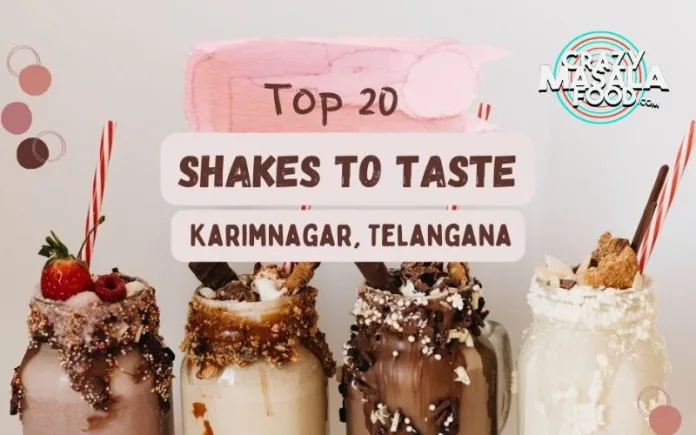 Top-20-shakes-to-taste-in-karimnagar-telangana