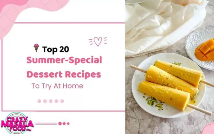 Top-20-summer-special-dessert-recipes-to-try-at-home