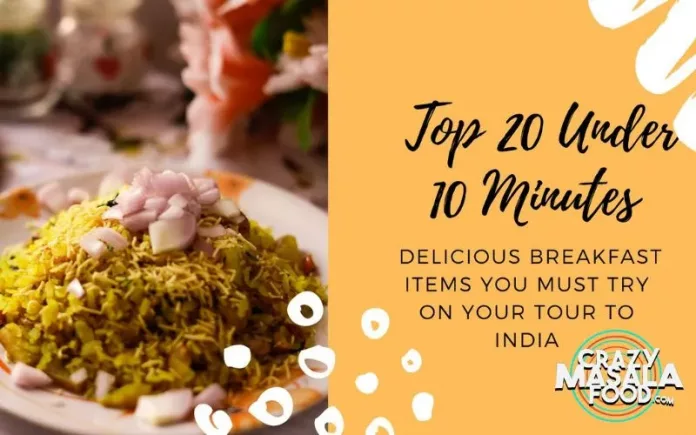 Top-20-under-10-minutes-delicious-breakfast-items-you-must-try-on-your-tour-to-india Top-20-under-10-minutes-delicious-breakfast-items-you-must-try-on-your-tour-to-india