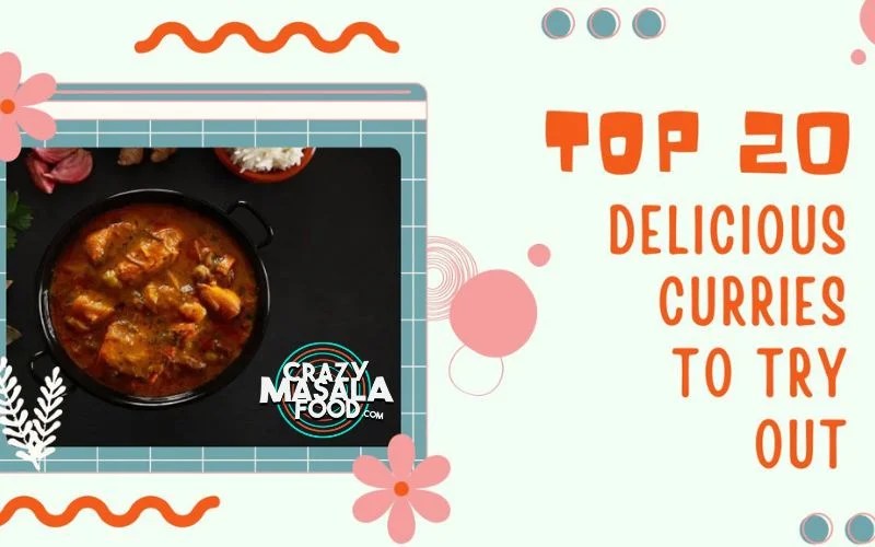 top-20-delicious-curries-to-try-out