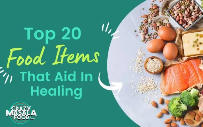top-20-food-items-that-aid-in-healing