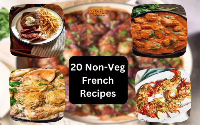 20 Non-Veg French Recipes 20 Non-Veg French Recipes